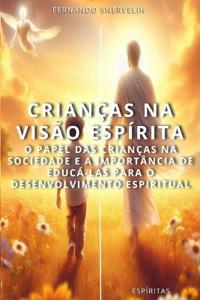 Crianças Na Visão Espírita