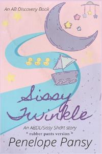Sissy Twinkle (Rubber Pants Version)