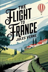 The Flight to France