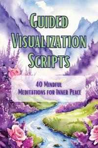 Guided Visualization Scripts