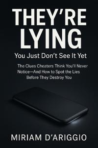 They're Lying-You Just Don't See It Yet