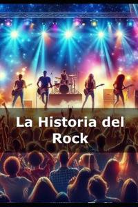La historia de Rock