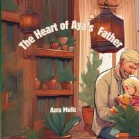 The Heart of Aya's Father