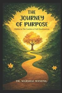 The Journey of Purpose