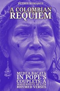A Colombian Requiem