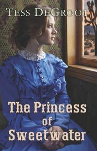 The Princess of Sweetwater