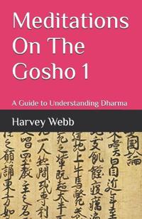 Meditations On The Gosho 1