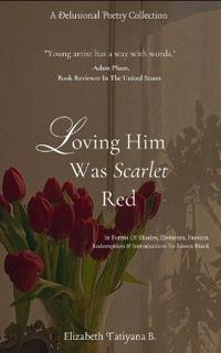 Loving Him Was Scarlet Red