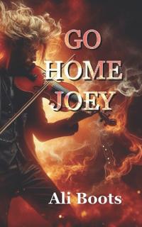 Go Home Joey