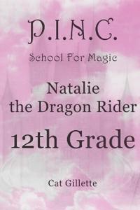 Natalie the Dragon Rider 12th Grade