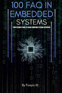100 FAQ in Embedded Systems
