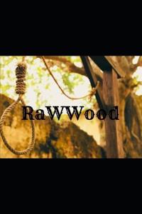 RaWWood
