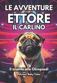 Le avventure di Ettore il Carlino