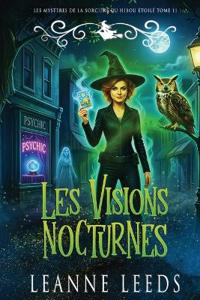 Les Visions Nocturnes
