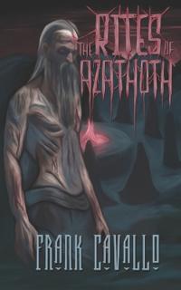 The Rites of Azathoth