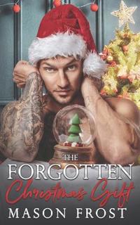 The Forgotten Christmas Gift