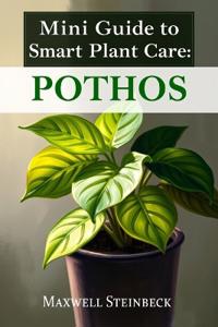 Mini Guide to Smart Plant Care