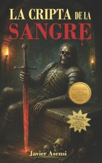 La Cripta de la Sangre