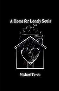 A Home For Lonely Souls Vol.2