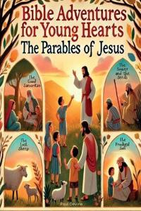 Bible Adventures for Young Hearts