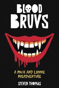 Blood Bruvs