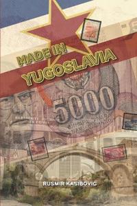 Made in Yugoslavia