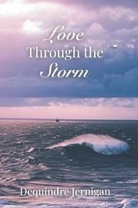 Love Through the Storm