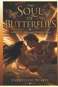 The Soul of Butterflies