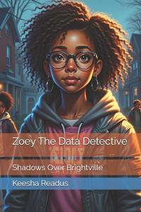 Zoey The Data Detective