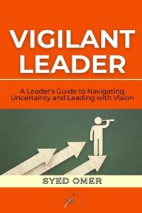 Vigilant Leader