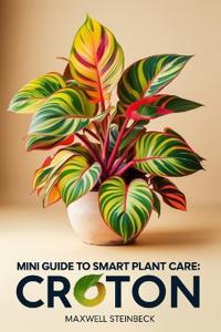 Mini-Guide to Smart Plant Care