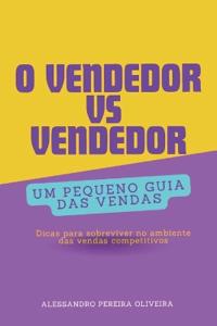 O Vendedor Vs Vendedor