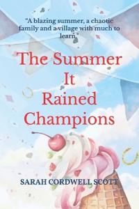 The Summer It Rained Champions