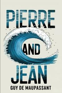 Pierre and Jean