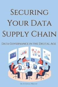 Securing Your Data Supply Chain