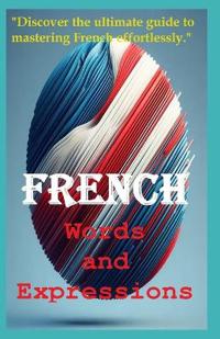 French Words and Expressions
