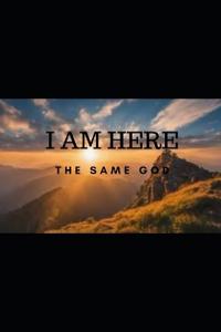 I Am Here