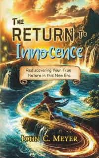 The Return to Innocence