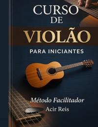 Curso de Violão Para Iniciantes