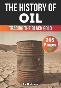 The History of Oil