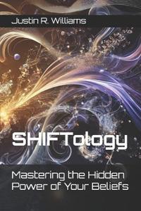 SHIFTology