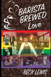 Barista Brewed Love