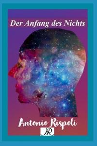 Der Anfang des Nichts