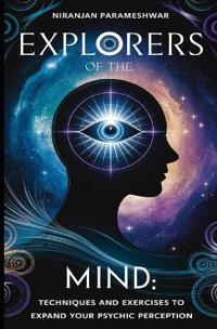 Explorers of the Mind