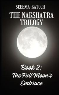 The Nakshatra Trilogy
