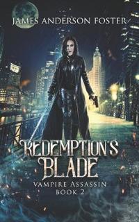 Redemption's Blade