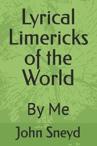 Lyrical Limericks of the World