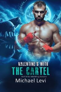 Valentine's with the Cartel