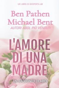 L'amore di una madre