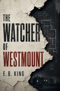 The Watcher of Westmount